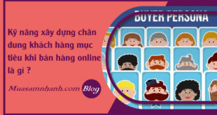 faq-ky-nang-xay-dung-chan-dung-khach-hang-muc-tieu